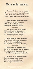CARLO NANI - Trento 5-01-1865 - Graz (Austria) 30-08-1916
Retro dell'immagine 24 che riporta le parole della canzonetta Mola zò la scaletta , che al Primo concorso di canzonette popolari trentine ha vinto la medaglia d'oro del referendum popolare
Giugno 1903 - A beneficio dell'Asilo Infantile Italiano a Vadena
Raro spartito di un'opera utilizzata a fini irredentistici. img24a.jpg
