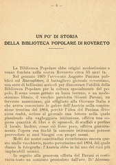 Rovereto - 1924 - Pagina 5
Interessante Catalogo Generale dei libri della biblioteca di Rovereto con una bella introduzione di Giuseppe Chini, che pubblico quì di seguito, che racconta un pò di storia della stessa, ricordando le peripezie per la fondazione e varie figure che la crearono e sostennero, tra cui spicca la figura di Giosuè Pavani.
Cortesia dell'amico Carmelo Nuvoli fondatore e direttore del Museo della cartolina in Isera img29a.jpg